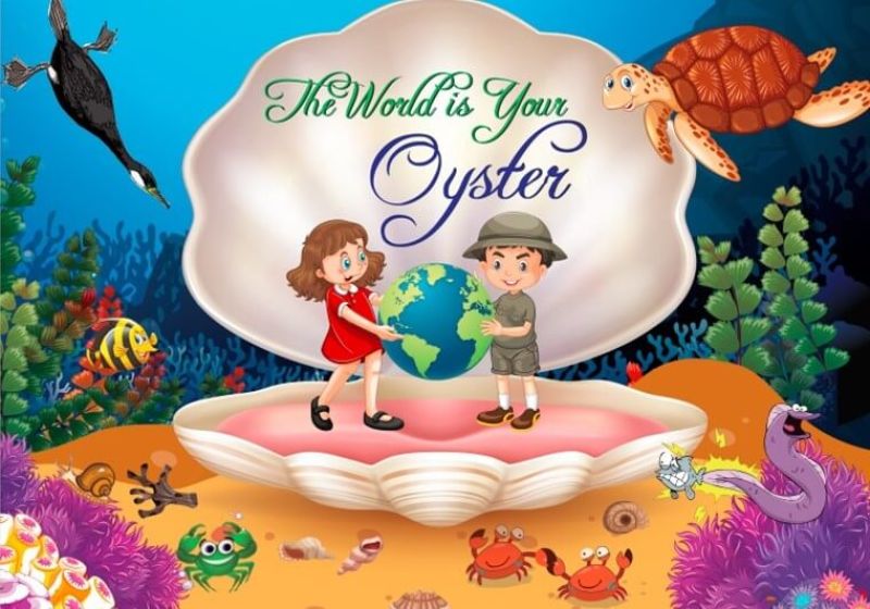 The World is Your Oyster children's book